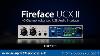 Rme Fireface Ucx Ii First Look At Rme S 40 Channel Advanced Usb Audio Interface