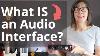 What Is An Audio Interface What Does It Do Home Recording Studio Kit